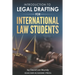 Introduction to Legal Drafting for International Law Students