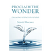 Proclaim the Wonder