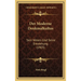Der Moderne Denkmalkultus: Sein Wesen Und Seine Entstehung (1903)