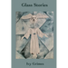 Glass Stories