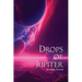 Drops of Jupiter