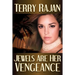 Jewels Are Her Vengeance
