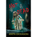 Not Dead