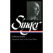 Isaac Bashevis Singer: Collected Stories Vol. 1 (Loa #149): Gimpel the Fool to the Letter Writer