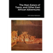 The Man-Eaters of Tsavo, and Other East African Adventures