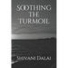 Soothing the Turmoil