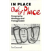 In Place/Out of Place: Geography, Ideology, and Transgression