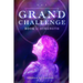 Grand Challenge - Book 1: Strength