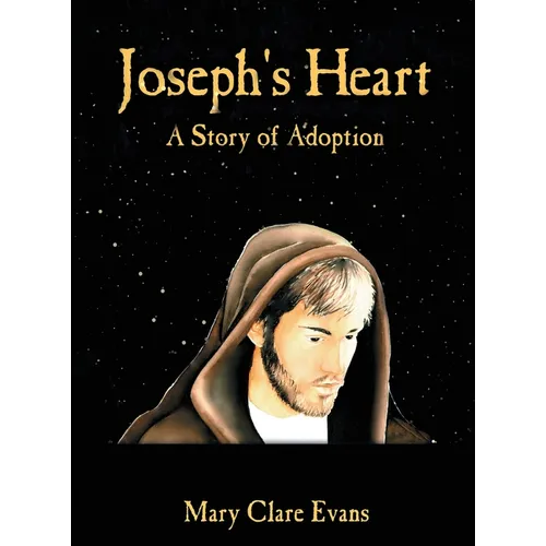 Joseph's Heart: A Story of Adoption