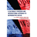 A Culturally Centered and Intersectional Approach to Reproductive Justice