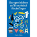 Kurzgeschichten auf Französisch für Anfänger