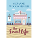 The Sweet Life