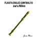 Flauta Dulce Contralto Para Ni