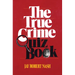 The True Crime Quiz Book