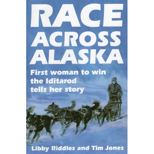 Race Across Alaska