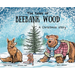 The tales of Beebank Wood: A Christmas story