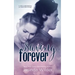 Saving Forever: The Ever Trilogy: Book 3