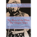 The River of the West: The Adventures of Joe Meek: The Oregon Years