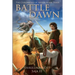 Battle Dawn: Book Three of the Chronicles of Arden