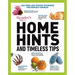 Home Hints and Timeless Tips: More Than 3,000 Tried-And-Trusted Techniques for Smart Housekeeping, Home Cooking, Beauty and Body Care, Natural Remed