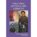 Una Vida Autista Sin Libreto