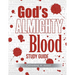 God's Almighty Blood Study Guide