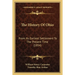 The History Of Ohio: From Its Earliest Settlement To The Present Time (1854)