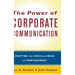 The Power of Corporate Communication: Crafting the Voice and Image of Your Business