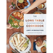 The Long Table Cookbook: Plant-Based Recipes for Optimal Health