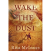 Wake the Dust