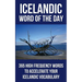 Icelandic Word of the Day: 365 High Frequency Words to Accelerate Your Icelandic Vocabulary