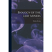 Biology of the Leaf Miners