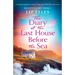 The Diary at the Last House Before the Sea: A completely gripping and addictive page-turner filled with family secrets
