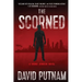 The Scorned: A Bruno Johnson Thriller - Book 10