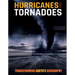 Hurricanes and Tornadoes