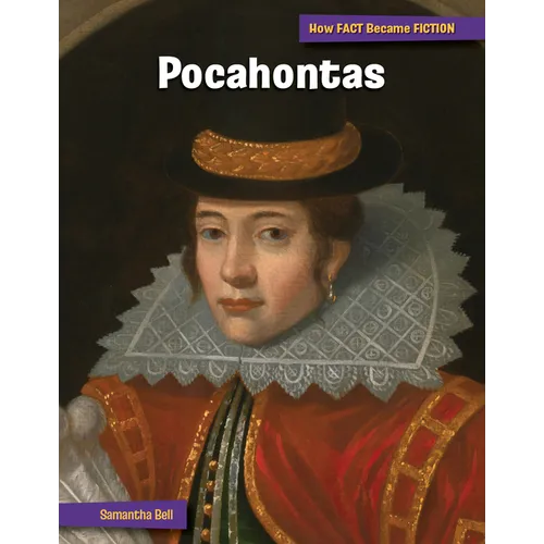 Pocahontas: The Making of a Myth