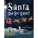 Santa, Did You Know?