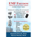 EMF Freedom: Solutions for the 21st Century Pollution