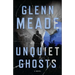 Unquiet Ghosts