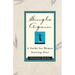 Single Again: A Guide for Women Starting Over