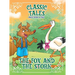 Classic Tales Once Upon a Time The Fox and the Stork