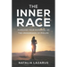 The Inner Race: Pursuing Your Potential at the Crossroads of Midlife