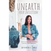 Unearth Your Intuition: Uplevel and Transform Your Life Using Your Inner Superpowers
