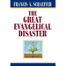 The Great Evangelical Disaster