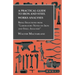 A Practical Guide to Iron and Steel Works Analyses Being Selections from Laboratory Notes on Iron and Steel Analyses