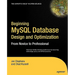 Beginning MySQL Database Design and Optimization: From Novice to Professional