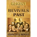 Ghost of Revivals Past