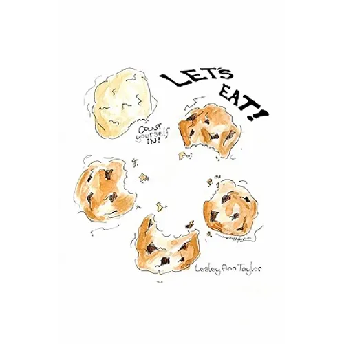 Count Yourself In - Let's Eat!: An adventure that begins in a cookbook and moves out into life