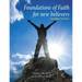 Foundations Of Faith For New Believers: Leaders Manual