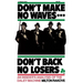 Don't Make No Waves...Don't Back No Losers: An Insiders' Analysis of the Daley Machine